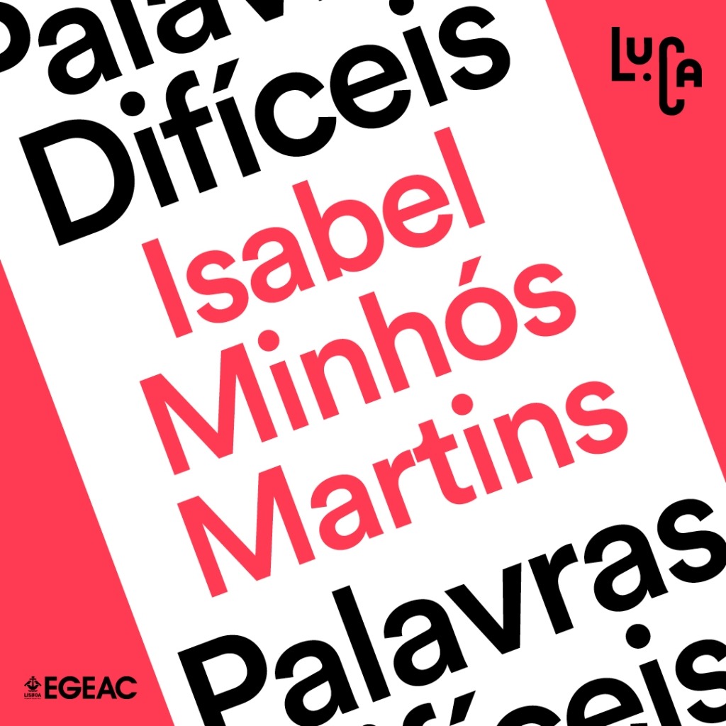 Montagem gráfica com 'Palavras Difíceis' e 'Isabel Minhós Martins'