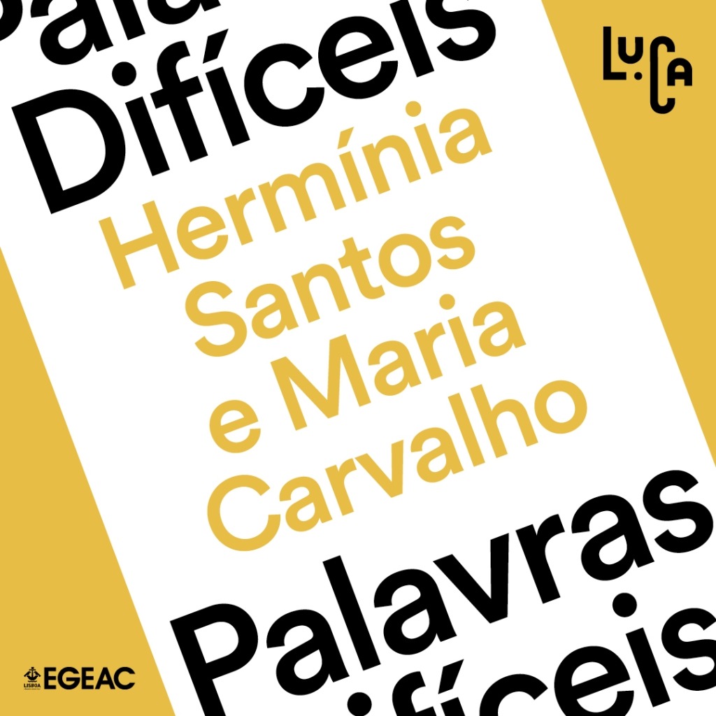 Montagem gráfica com Palavras Difíceis, Hermínia Santos e Maria Carvalho